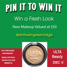 December 11 - Win a fresh, new look with make-up valued up to $50 from ULTA Beauty!! PIN to WIN! #pintowingreenridge Beauty Rules, December 11, Ulta Beauty, New Look, Make Up, Christmas Gifts, Makeup