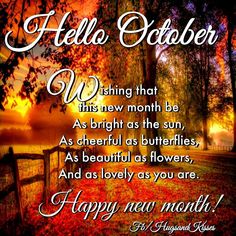 a happy new month card with the words hello october on it and an image of autumn trees