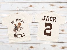 two t - shirts that say, my second rodeo and the second one has a cowboy on it