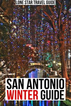 the san antonio winter guide is shown in front of a tree with lights on it