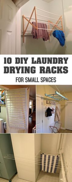 laundry drying racks for small spaces with text overlay reading 10 diy laundry drying racks for small spaces