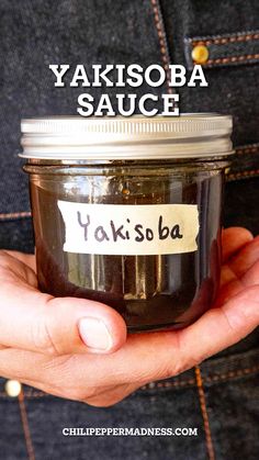 Holding a jar with Yakisoba Sauce Best Asian Sauce, Yaki Soba Sauce, Yakisoba Recipe Sauce, Japanese Stir Fry Sauce, Noodle Stir Fry Sauce, Homemade Yakisoba, Yakisoba Sauce Recipe, Japanese Stir Fry, Noodle Sauce Recipe