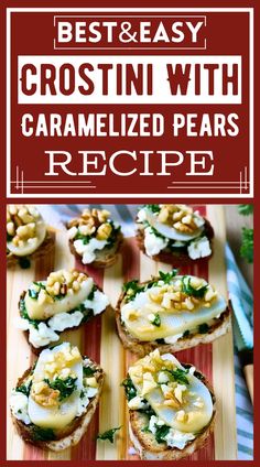 Enjoy a delightful twist on crostini with caramelized pears, brandy, brie, and hazelnuts, perfect for cozy evenings or elegant gatherings. Pear And Brie Crostini, Brie And Pear, Caramelized Pears, Cheese Alternatives