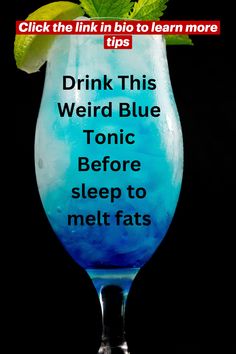 Discover the power of this unique, blue nighttime tonic! Made with natural ingredients that promote relaxation and metabolism support, this simple drink can help your body burn fat as you rest. Sip it before bed and wake up feeling refreshed and on your way to your goals. Try this weirdly effective recipe tonight!
Click the link in bio to learn more healthy weight loss tips!
#healthydrinks #healthyrecipe #weightlosstips #weightwatcherdiet #fitnessgoals #fitnesstips #fitnessmotivation #bellyfatburner Before Sleep