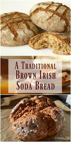 traditional brown irish soda bread recipe with text overlay that reads, a traditional brown irish soda bread