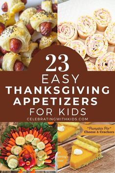 25 easy thanksgiving appetizers for kids