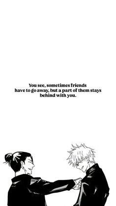 Anime Quotes Friendship, Anime Friend Quotes, Jjk Quotes Wallpaper, Wallpaper Jjk Aesthetic, Aesthetic Jjk Wallpaper, Jjk Phone Wallpaper, Deep Quotes Wallpaper, Wallpaper Anime Quotes, Phone Wallpaper With Quotes