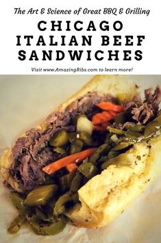 the art and science of great bbq & grilling chicago italian beef sandwich sandwiches