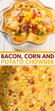 bacon, corn and potato chowder in a white bowl with the title above it