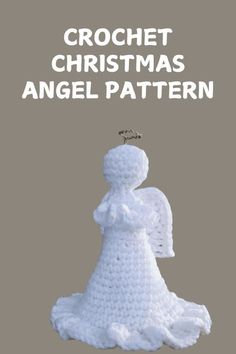 crochet christmas angel pattern with text overlay that reads, ` ` `