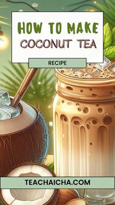 how to make coconut tea recipe