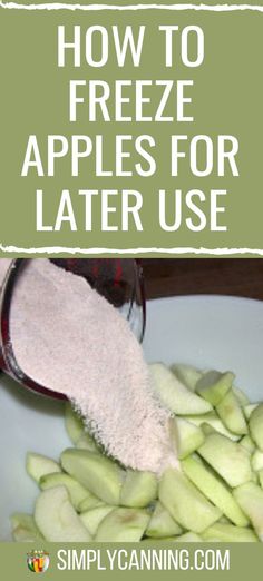 how to freeze apples for later use