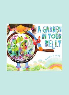 a children's book about the garden in your belly