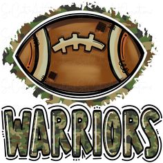 an image of a football with the word warriors on it's front and side