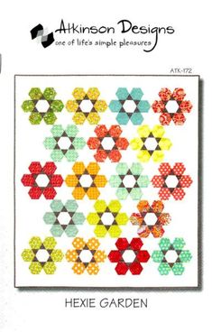 the pattern for hexie garden is featured in this book, which features an image of flowers