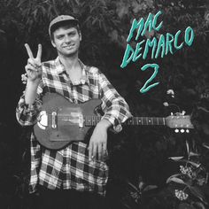 Mac Demarco - 2 - Vinyl LP Mac Demarco Poster, Mac Demarco 2, Mac Demarco, My Kind Of Woman, Cooking Wine, 10 Year Anniversary, Pop Rock, Modern Family, Album Art