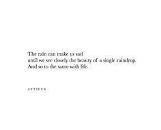 Deep Rain Quotes, Quotes About Rain Feelings, Raindrop Quotes, Rain Quotes Deep, Raindrops Quotes, Rain Love Quotes, Quotes About Rain, Rain Poems, Quotes About Nature