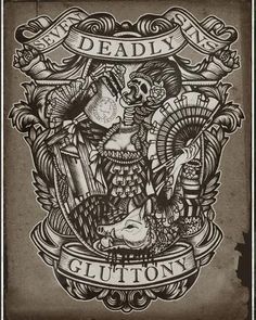 an old style playing card with the words deadly glutton