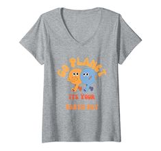 Womens Go Planet Its Your Earth Day Teacher Kids Cute 2024 tee V-Neck T-Shirt