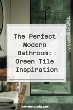 Green-tiled modern bathroom with wood accents and open shower. Modern Bathroom Green, Color In Interior Design, Green Tile Shower Ideas, Blue Green Tile, Black Fixtures, Green Tile Bathroom, Bathroom Green, Green Tiles, Bathroom Upgrade