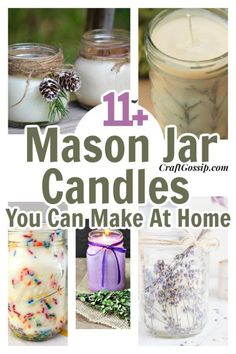 mason jar candles with text that reads 11 mason jar candles you can make at home