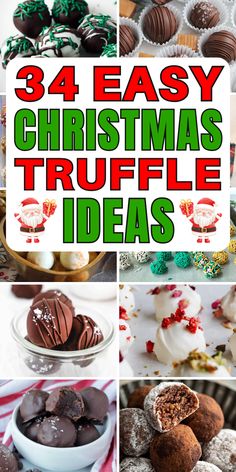 four easy christmas truffle ideas to make for the holiday season, including cookies and desserts