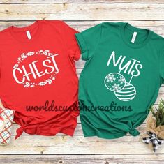 Chest & Nuts Funny Couples Christmas Tees. Price Is For 2 Tees. Can Make In A Variety Of Sizes And Colors. Tees Are Unisex Sizing. #Chest #Nuts #Funny #Couples #Christmas Swiftly Tech Short Sleeve, Cropped White Tee, Silk T Shirt, Baby Nap, Small Baby, Funny Couples, Beach T Shirts, Christmas Couple, Boyfriend Tee