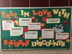 a bulletin board with fall in love with student discounts