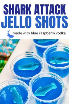 Summer Jello Shots Vodka, Summer Jello Shots Recipes, Jelloshots Recipes Vodka, Blue Raspberry Recipes, Jello Shots Blue Raspberry, Blue Jello Shots Vodka, Fun Jello Shot Recipes, Shark Jello Shots, Unique Jello Shots