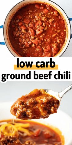 a spoon full of ground beef chili being lifted from a white bowl with the words low carb ground beef chili on it