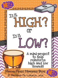 a poster with the words, is it high or low? and an image of a drum