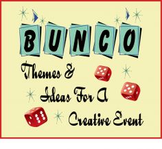 a sign that says bunco themes and ideas for a creative event with dices