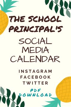 the school principals social media calendar instagram twitterr