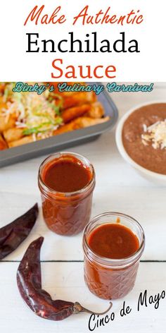 homemade enchilada sauce in two jars with chili and cheese on the side