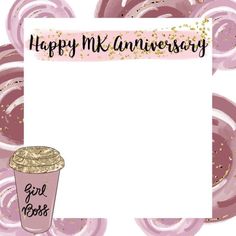 a pink and gold birthday card with a cup of coffee