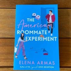 American Roommate Experiment Book, Weekend Reading, Books You Should Read, Romance Writers, Romantic Novel, Best Quotes From Books