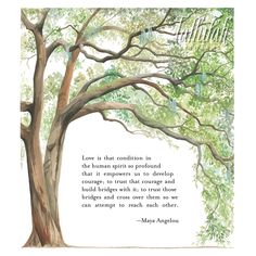 a tree with birds perched on it and a quote about love is that condition in the human spirit so profound