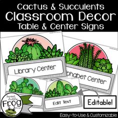 cactus and succulents classroom decor table and center signs with editable text