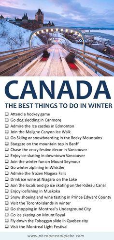 an advertisement for the best things to do in canada with text overlaying it