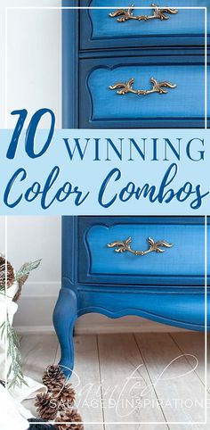 a blue dresser with pine cones on top and the words, winning color combos