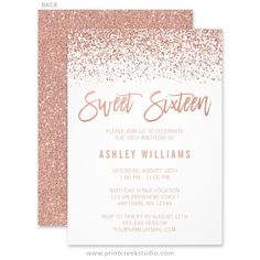 the sweet sixteen birthday party card is shown in rose gold glitter and has a white background