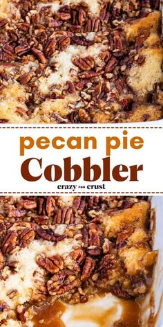 this pecan pie cobbler is the perfect dessert to serve at any party or gathering