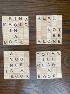 four scrabble tiles with words that say read, read, magic, not a book all you need to read is a book