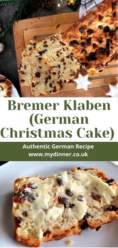 a close up of bread on a plate with christmas decorations in the background and text overlay reading bremer kalben german christmas cake authentic german recipe