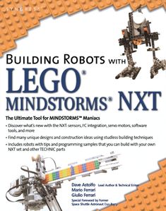 building robots with lego mindstorms nxt the ultimate tool for mindstorms