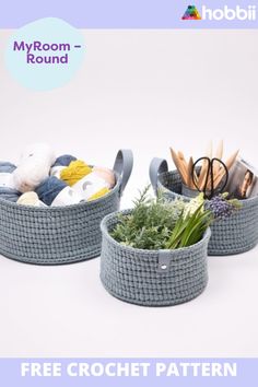 three baskets with plants in them and the text, myroom round free crochet pattern