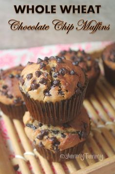 chocolate chip muffins stacked on top of each other with text overlay that reads whole wheat chocolate chip muffins