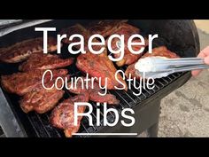 a person is grilling meat on a bbq with the words traeger country style ribs