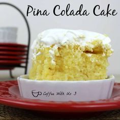 a piece of cake on a plate with the words pina colada cake above it