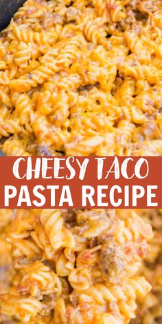 cheesy taco pasta in a skillet with a wooden spoon and text overlay